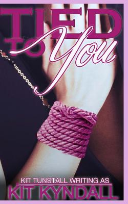 Tied to You