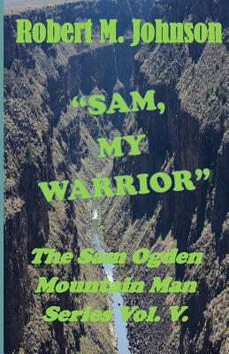 Sam, My Warrior