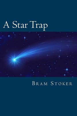 A STAR TRAP