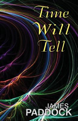 Time Will Tell