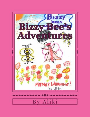 Bizzy Bee's Adventures