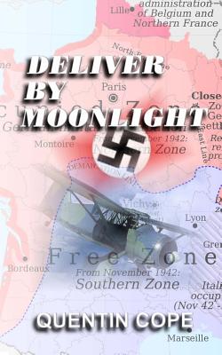 Deliver by Moonlight