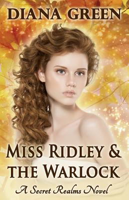 Miss Ridley & the Warlock