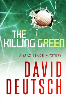 The Killing Green