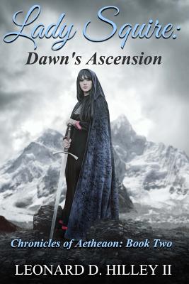 Lady Squire: Dawn's Ascension