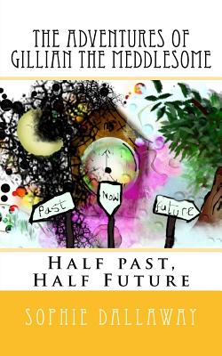 Half Past, Half Future
