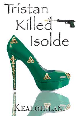 Tristan Killed Isolde