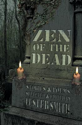 Zen of the Dead