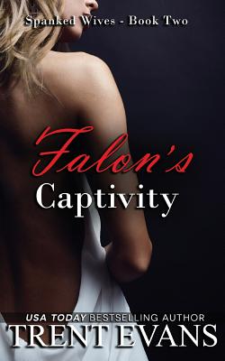 Falon's Captivity