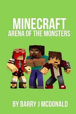 Herobrine: Arena of the Monsters