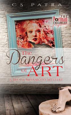 The Dangers of Art