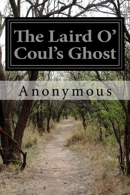 The Laird O' Coul's Ghost