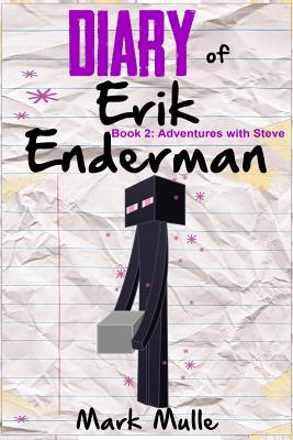 Adventures with Steve