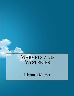 Marvels and Mysteries