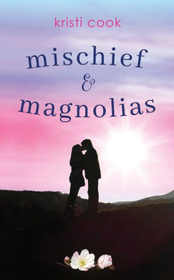 Mischief & Magnolias