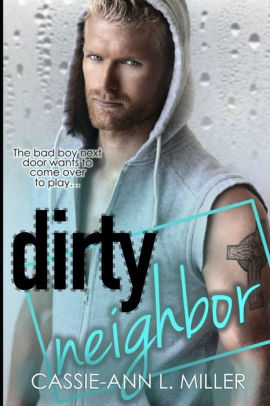 Dirty Neighbor