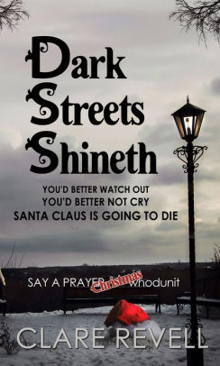 Dark Streets Shineth