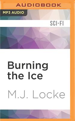 Burning the Ice