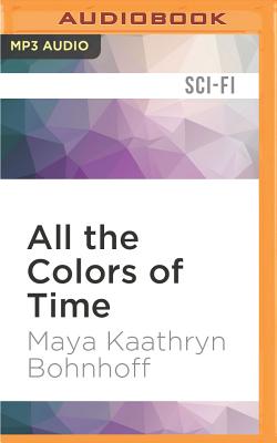 All the Colors of Time