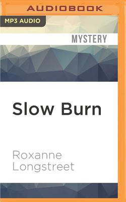 Slow Burn