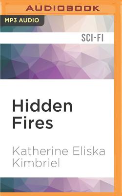 Hidden Fires