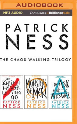 The Chaos Walking Trilogy