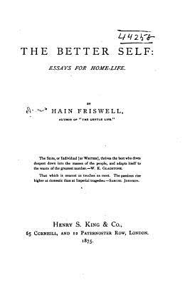 The Better Self, Essays for Home-Life