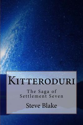 Kitteroduri: The Saga of Settlement Seven