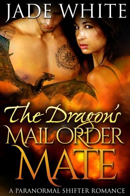 The Dragon's Mail Order Mate