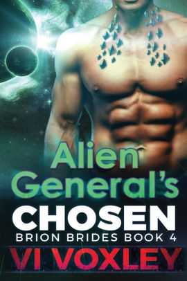 Alien General's Chosen