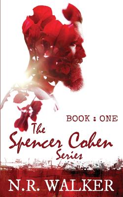 The Spencer Cohen Series, Book One