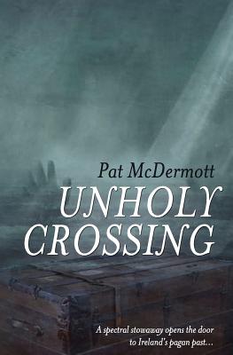 Unholy Crossing
