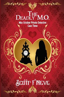 The Deadly M.O.