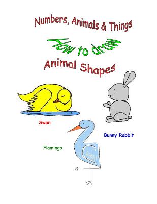 Numbers, Animals & Things