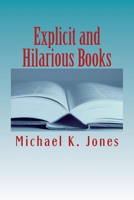Explicit and Hilarious Books