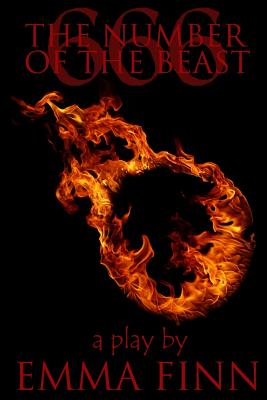 666: The Number of the Beast: A Play