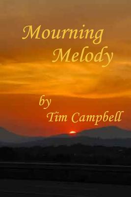 Mourning Melody