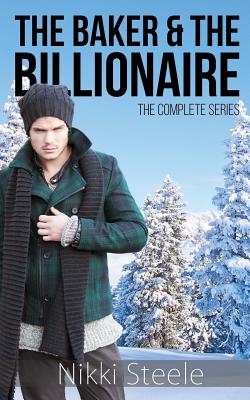 The Baker & the Billionaire: Complete Series