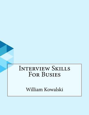 Interview Skills For Busies