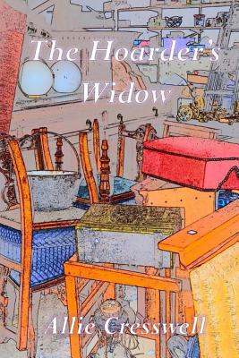 The Hoarder's Widow