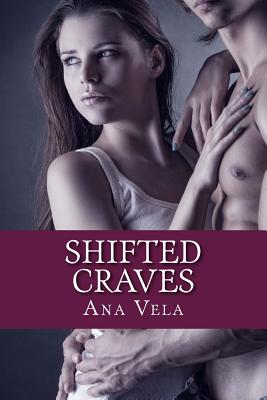 Shifted Craves