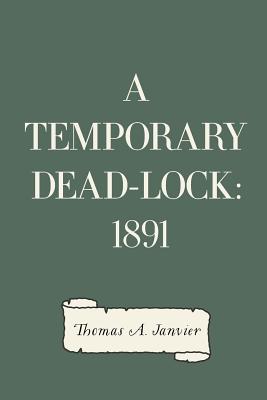 A Temporary Dead-Lock