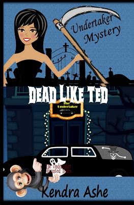 Dead Like Ted