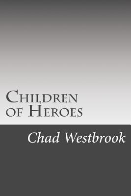 Children of Heroes