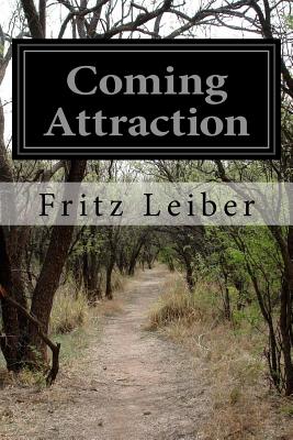 Coming Attraction