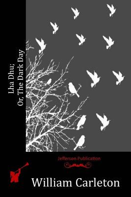 Lha Dhu; Or, the Dark Day