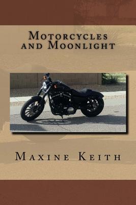 Motorcycles and Moonlight