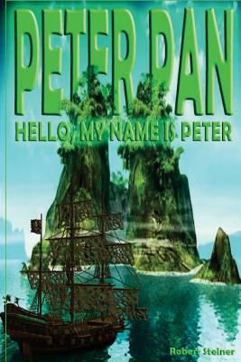 Peter Pan - Hello, My Name Is Peter