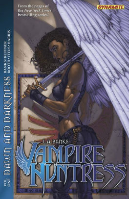 L. A. Banks' Vampire Huntress: Dawn and Darkness