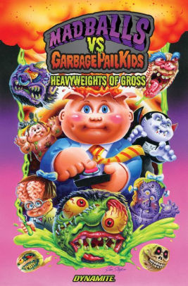 Madballs vs Garbage Pail Kids